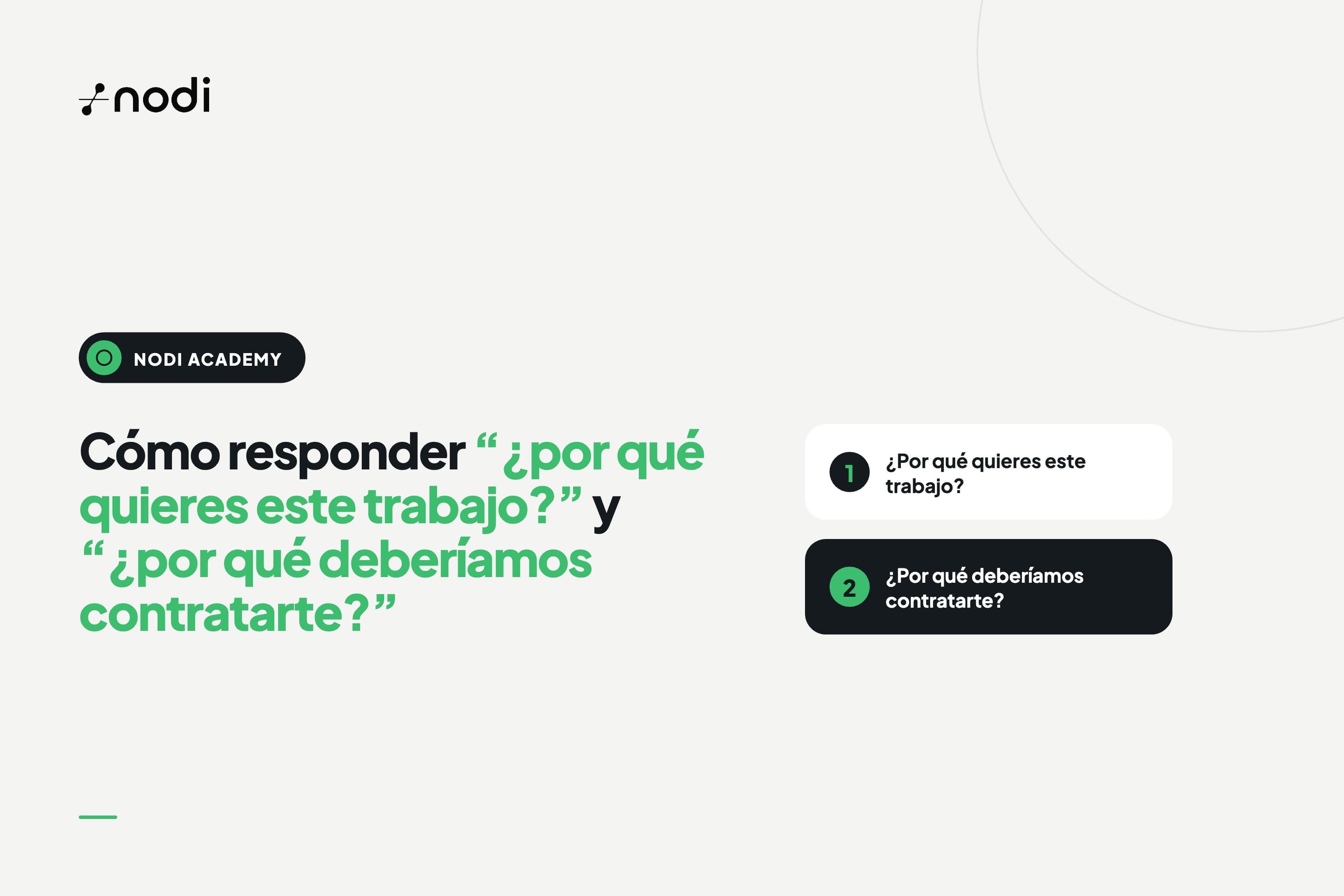 Cómo responder "¿Por qué quieres este trabajo?" y "¿Por qué deberíamos contratarte?"